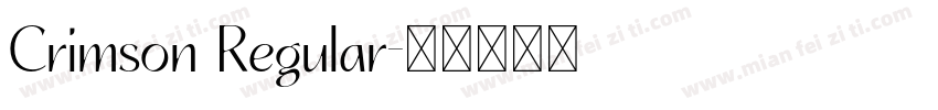 Crimson Regular字体转换